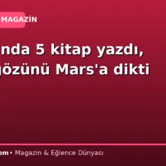 10 yaşında 5 kitap yazdı, şimdi gözünü Mars’a dikti
