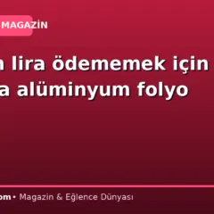 150 bin lira ödememek için arabaya alüminyum folyo koyun