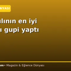 2026 yılının en iyi açılışını gupi yaptı