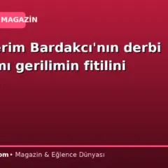 Abdülkerim Bardakcı’nın derbi paylaşımı gerilimin fitilini ateşledi