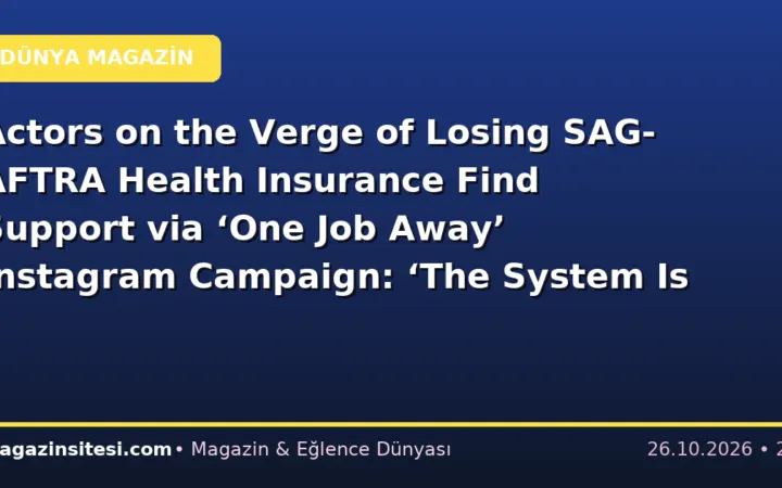 Actors on the Verge of Losing SAG-AFTRA Health Insurance Find Support via ‘One Job Away’ Instagram Campaign: ‘The System Is Not Working’