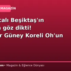 Acun Ilıcalı Beşiktaş’ın yıldızına göz dikti! İngilizler Güney Koreli Oh’un peşinde