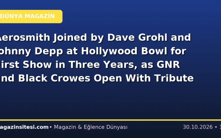 Aerosmith Joined by Dave Grohl and Johnny Depp at Hollywood Bowl for First Show in Three Years, as GNR and Black Crowes Open With Tribute Sets: Concert Review