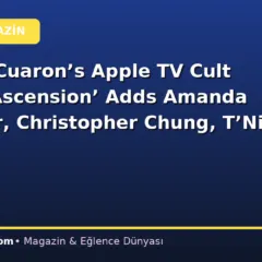 Alfonso Cuaron’s Apple TV Cult Series ‘Ascension’ Adds Amanda Plummer, Christopher Chung, T’Nia Miller