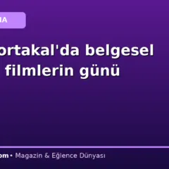 Altın Portakal’da belgesel ve kısa filmlerin günü