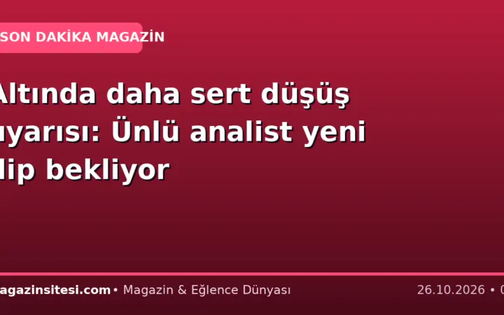 Altında daha sert düşüş uyarısı: Ünlü analist yeni dip bekliyor
