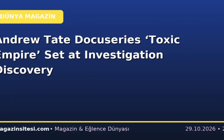 Andrew Tate Docuseries ‘Toxic Empire’ Set at Investigation Discovery