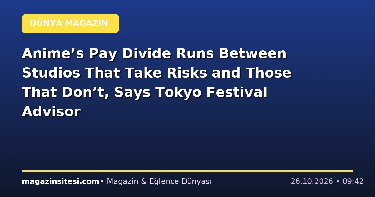 Anime’s Pay Divide Runs Between Studios That Take Risks and Those That Don’t, Says Tokyo Festival Advisor