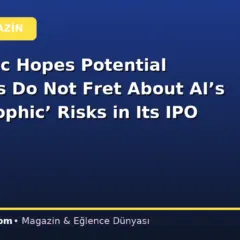 Anthropic Hopes Potential Investors Do Not Fret About AI’s ‘Catastrophic’ Risks in Its IPO Filing