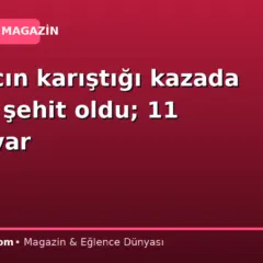 Üç aracın karıştığı kazada 1 polis şehit oldu; 11 yaralı var