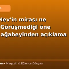 Şarkıcı Nev’in mirası ne olacak? Görüşmediği öne sürülen ağabeyinden açıklama