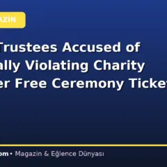 BAFTA Trustees Accused of Potentially Violating Charity Law Over Free Ceremony Tickets