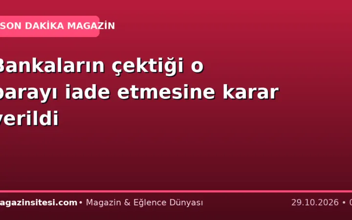 Bankaların çektiği o parayı iade etmesine karar verildi