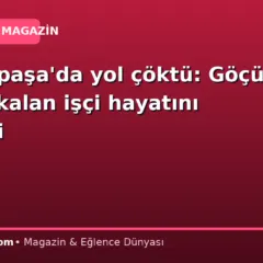Bayrampaşa’da yol çöktü: Göçük altında kalan işçi hayatını kaybetti