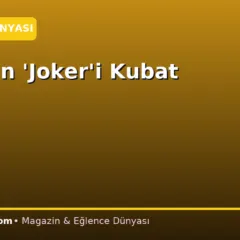 Beyaz’ın ‘Joker’i Kubat
