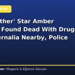 ‘Big Brother’ Star Amber Siyavus Found Dead With Drugs, Paraphernalia Nearby, Police Say
