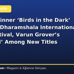 Busan Winner ‘Birds in the Dark’ to Close Dharamshala International Film Festival, Varun Grover’s ‘Damned’ Among New Titles