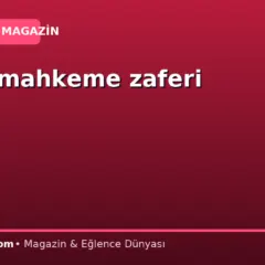 Büyük mahkeme zaferi