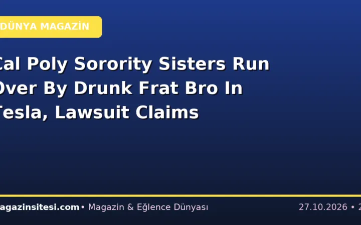 Cal Poly Sorority Sisters Run Over By Drunk Frat Bro In Tesla, Lawsuit Claims