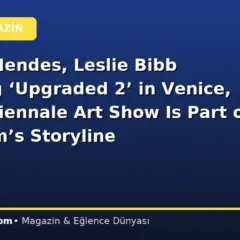 Camila Mendes, Leslie Bibb Shooting ‘Upgraded 2’ in Venice, Where Biennale Art Show Is Part of Rom-Com’s Storyline