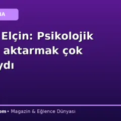 Cansel Elçin: Psikolojik çöküşü aktarmak çok sarsıcıydı