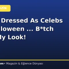 Celebs Dressed As Celebs For Halloween … B*tch Stole My Look!