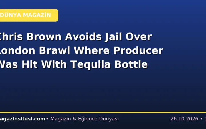 Chris Brown Avoids Jail Over London Brawl Where Producer Was Hit With Tequila Bottle