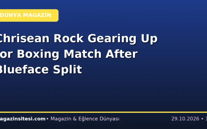 Chrisean Rock Gearing Up for Boxing Match After Blueface Split