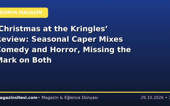 ‘Christmas at the Kringles’ Review: Seasonal Caper Mixes Comedy and Horror, Missing the Mark on Both