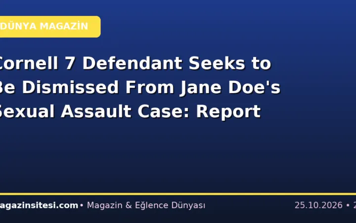Cornell 7 Defendant Seeks to Be Dismissed From Jane Doe’s Sexual Assault Case: Report