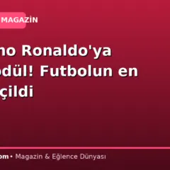 Cristiano Ronaldo’ya tarihi ödül! Futbolun en iyisi seçildi