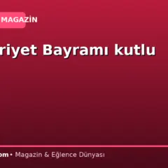 Cumhuriyet Bayramı kutlu olsun