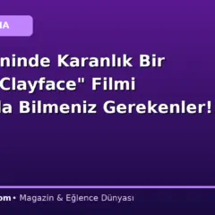 DC Evreninde Karanlık Bir Sayfa: “Clayface” Filmi Hakkında Bilmeniz Gerekenler!