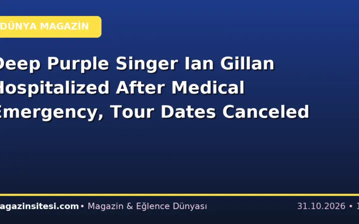 Deep Purple Singer Ian Gillan Hospitalized After Medical Emergency, Tour Dates Canceled