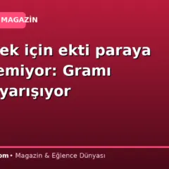 Denemek için ekti paraya para demiyor: Gramı altınla yarışıyor