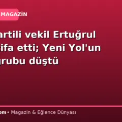 DEVA Partili vekil Ertuğrul Kaya istifa etti; Yeni Yol’un Meclis grubu düştü