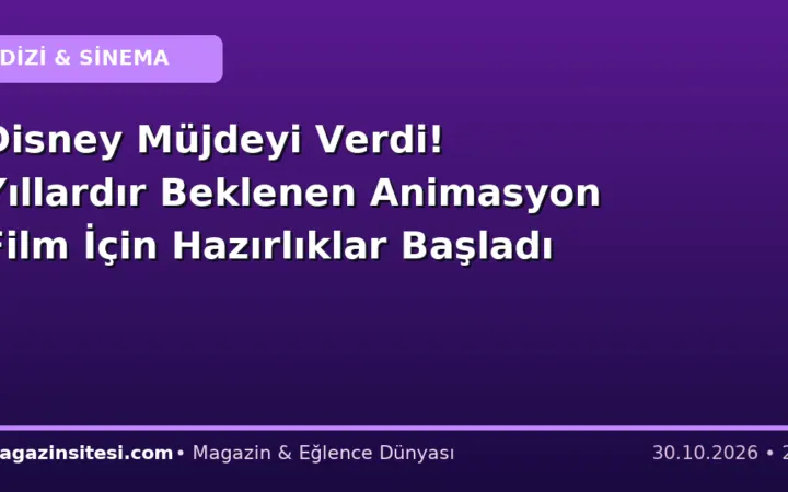 Disney Müjdeyi Verdi! Yıllardır Beklenen Animasyon Film İçin Hazırlıklar Başladı