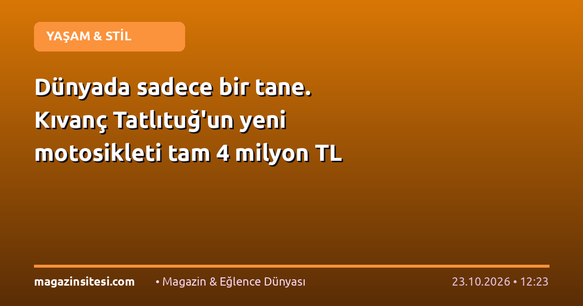 Dünyada sadece bir tane. Kıvanç Tatlıtuğ’un yeni motosikleti tam 4 milyon TL