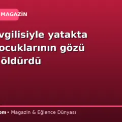 Eşini sevgilisiyle yatakta bastı! Çocuklarının gözü önünde öldürdü
