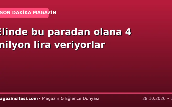 Elinde bu paradan olana 4 milyon lira veriyorlar