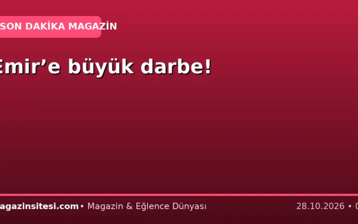 Emir’e büyük darbe!