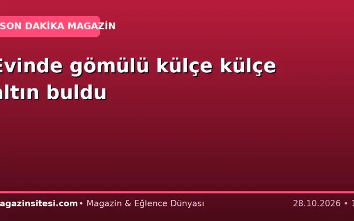 Evinde gömülü külçe külçe altın buldu