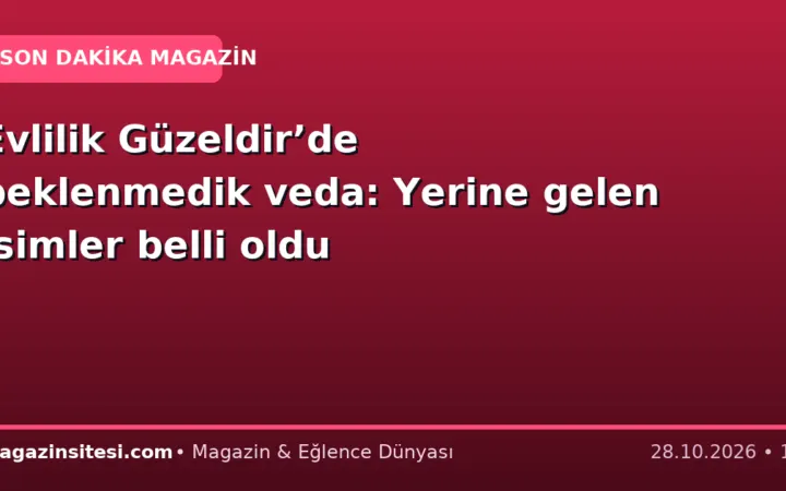 Evlilik Güzeldir’de beklenmedik veda: Yerine gelen isimler belli oldu