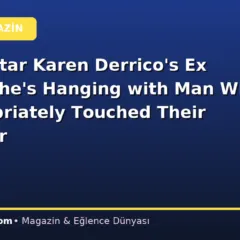 Ex-TLC Star Karen Derrico’s Ex Claims She’s Hanging with Man Who Inappropriately Touched Their Daughter