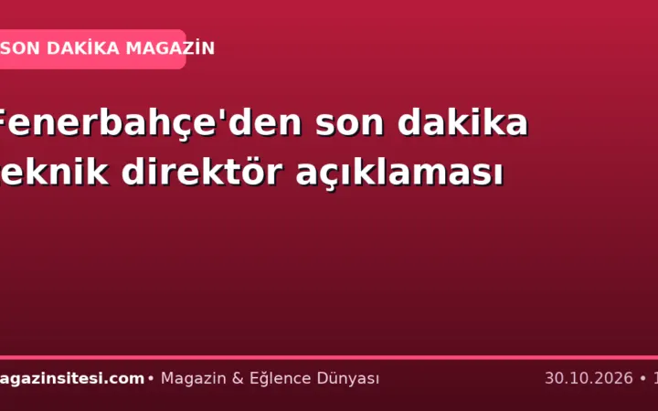 Fenerbahçe’den son dakika teknik direktör açıklaması