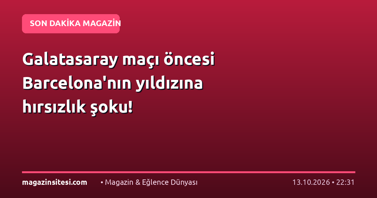 Galatasaray maçı öncesi Barcelona’nın yıldızına hırsızlık şoku!