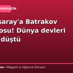 Galatasaray’a Batrakov piyangosu! Dünya devleri peşine düştü