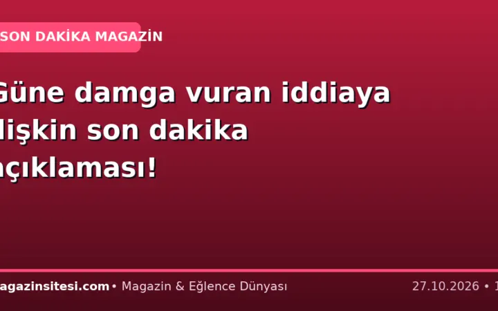 Güne damga vuran iddiaya ilişkin son dakika açıklaması!