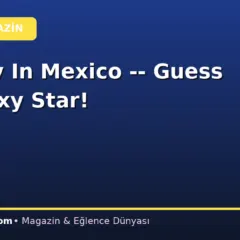 Handsy In Mexico — Guess The Sexy Star!