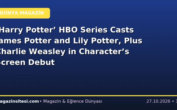 ‘Harry Potter’ HBO Series Casts James Potter and Lily Potter, Plus Charlie Weasley in Character’s Screen Debut